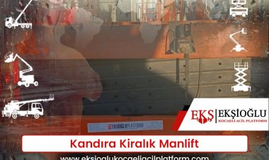Kandıra Kiralık Manlift