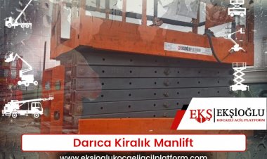 Darıca Kiralık Manlift