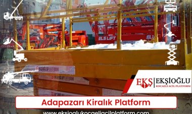 Adapazarı Kiralık Platform