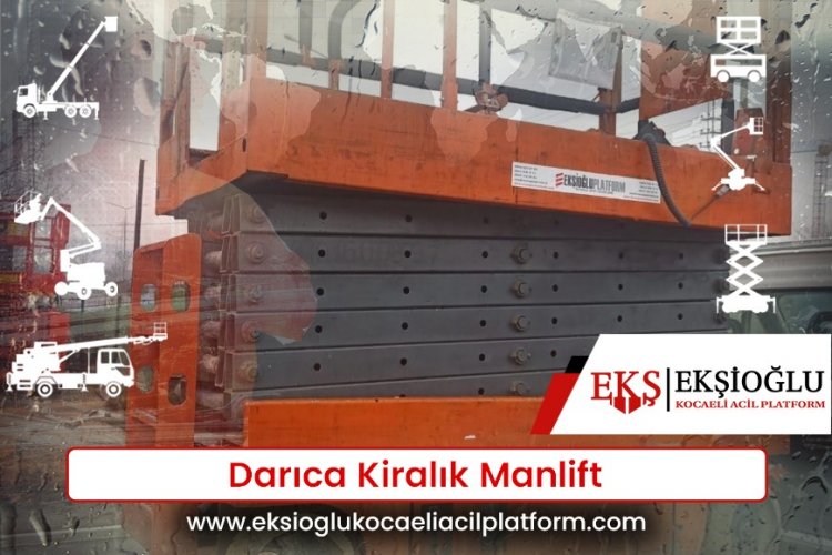 Darıca Kiralık Manlift