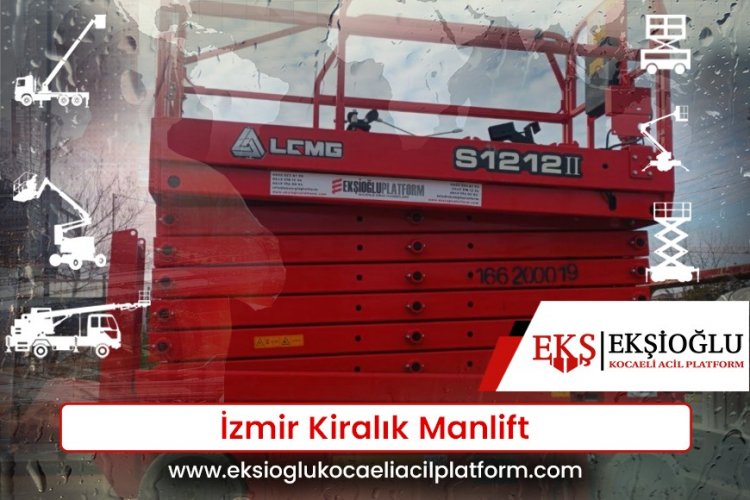 İzmir Kiralık Manlift